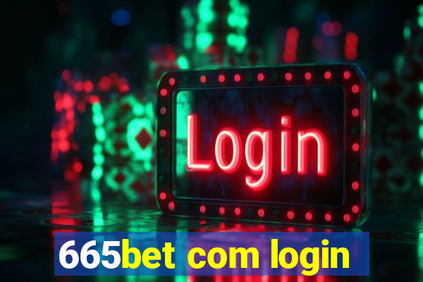 665bet com login